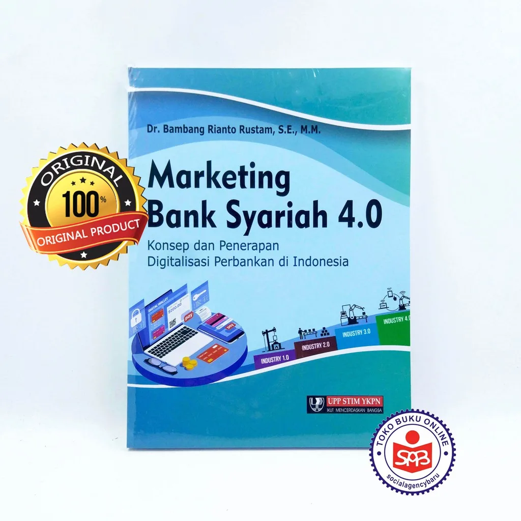 Marketing Bank Syariah 4.0 - Bambang Rianto Rustam