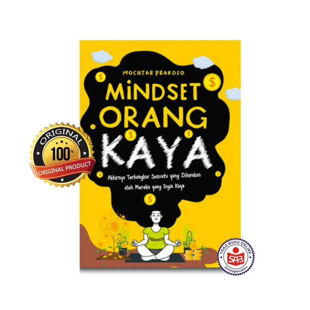 Mindset Orang Kaya - Mochtar Prakoso