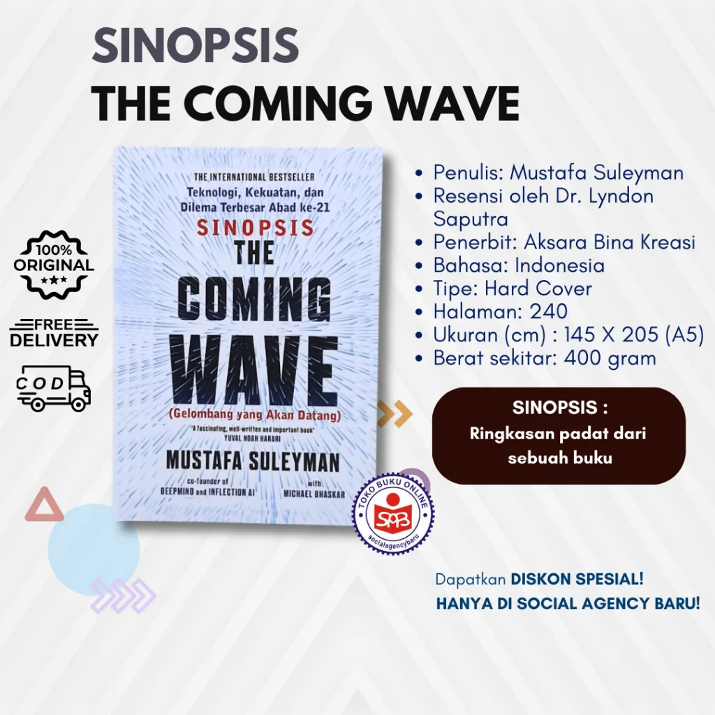 The Coming Wave Gelombang Yang Akan Datang - Mustafa Suleyman