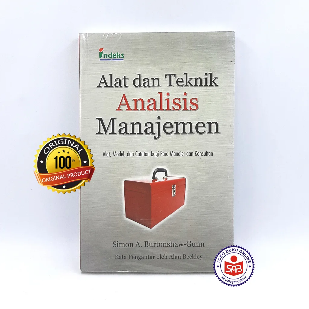 Alat dan Teknik Analisis Manajemen - Simon A. Burtonshow-Gunn
