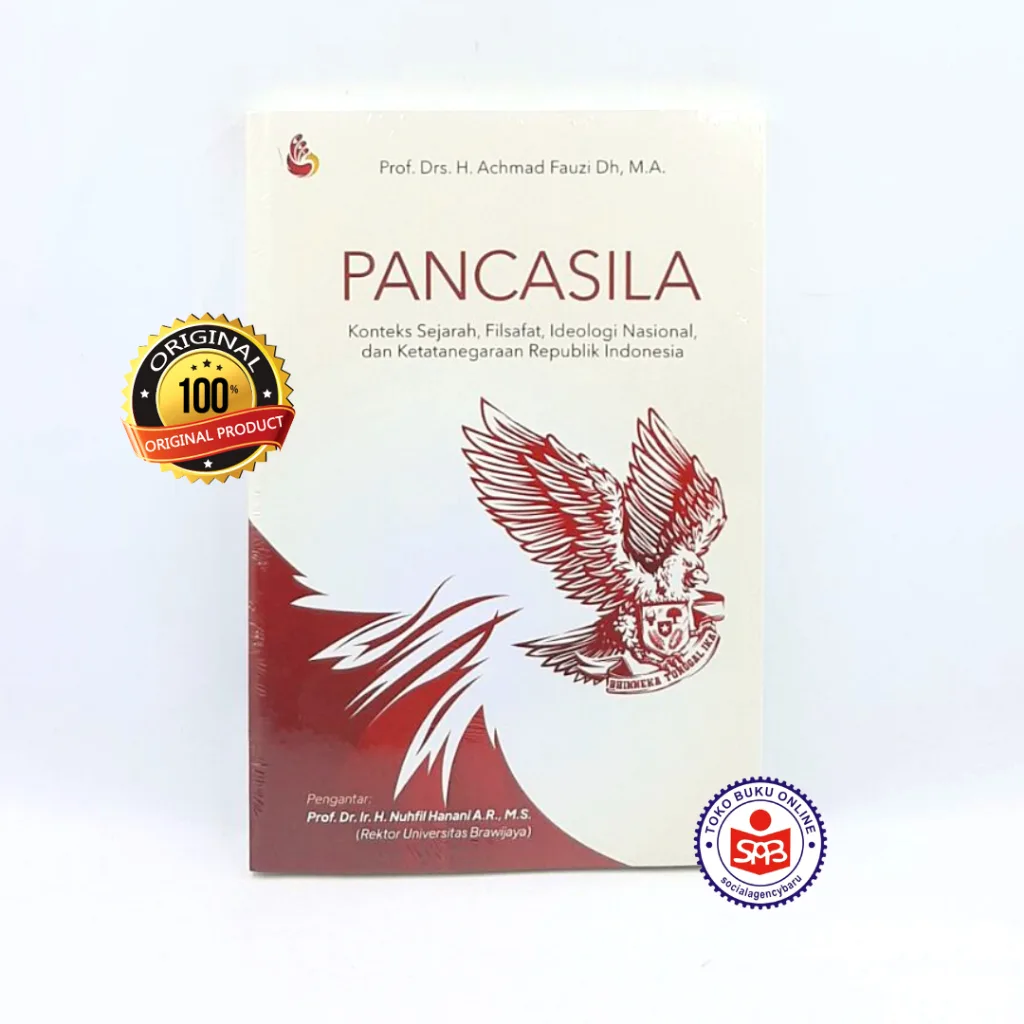 PANCASILA Konteks Sejarah Filsafat Ideologi Nasional - Achmad Fauzi