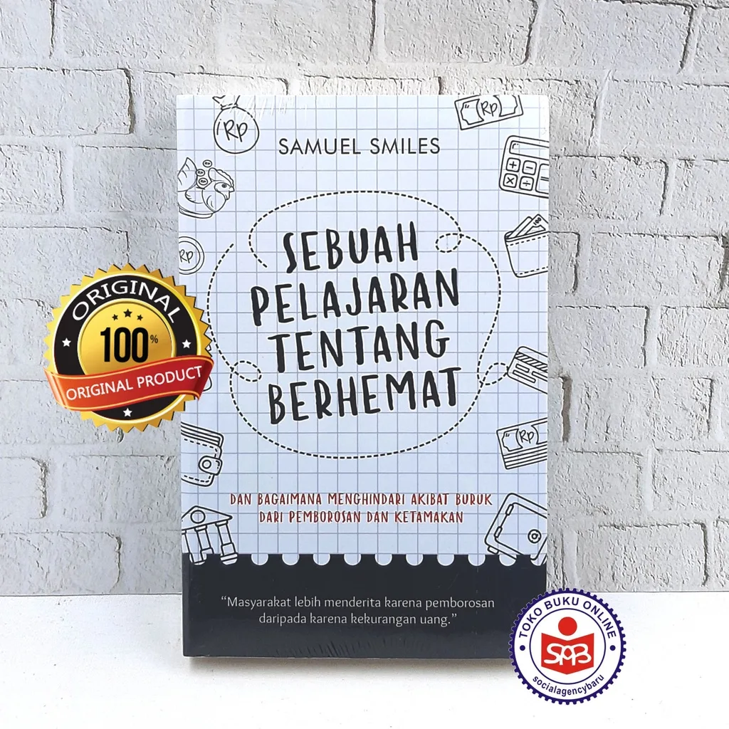 Sebuah Pelajaran Tentang Berhemat - Samuel Smiles