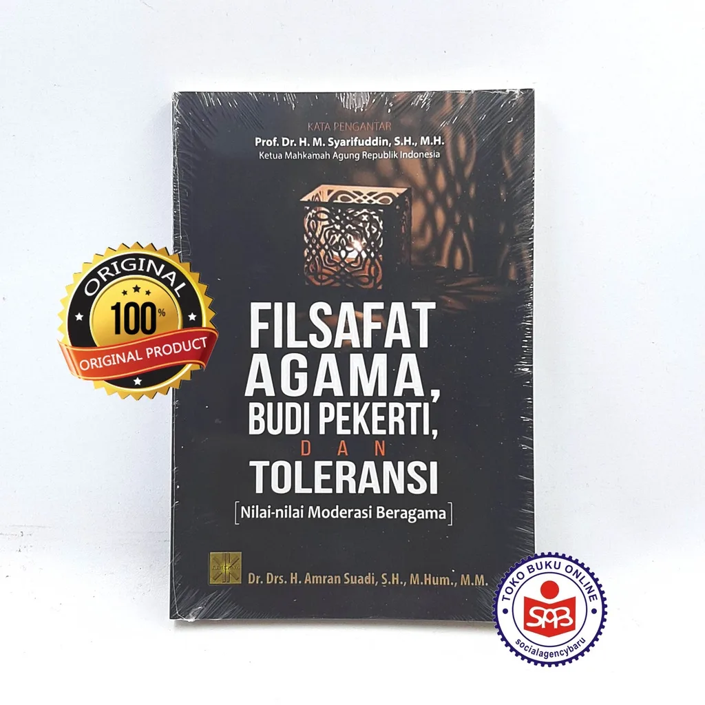 Filsafat Agama Budi Pekerti dan Toleransi - Amran Suadi