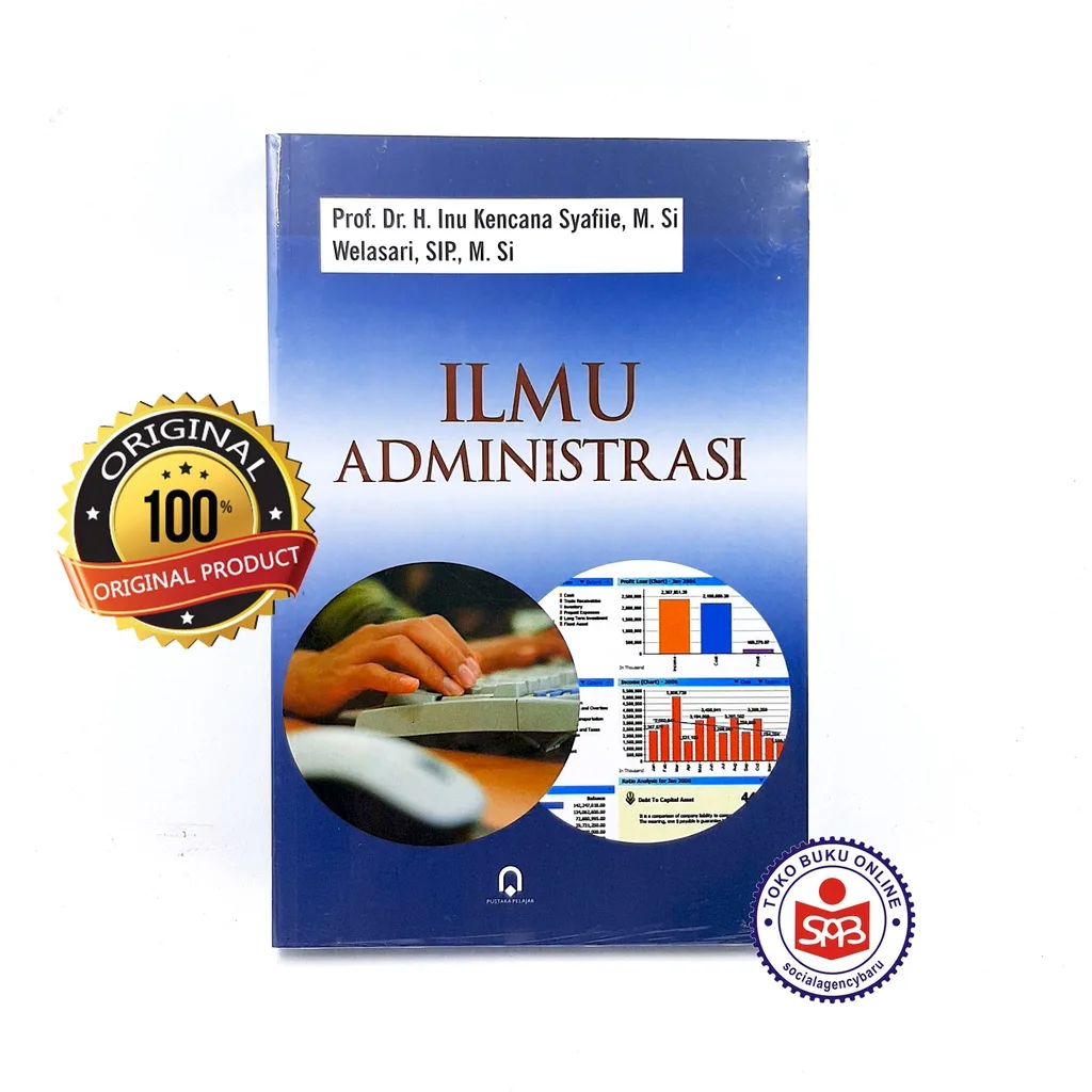 Ilmu Administrasi - Inu Kencana Syafiie
