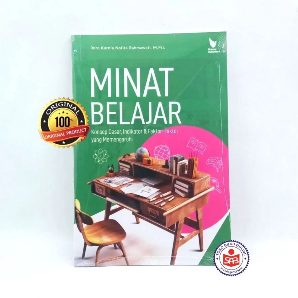 Minat Belajar Konsep Dasar Indikator dan Faktor Faktor yang Memengaruhinya - Roro Kurnia Nofita Rahmawati