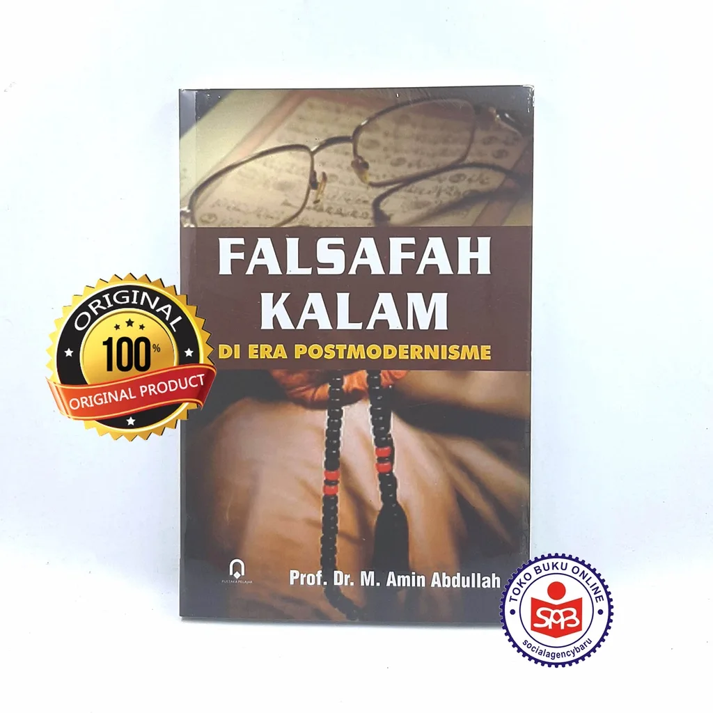 Falsafah Kalam di Era Postmodernisme - Amin Abdullah