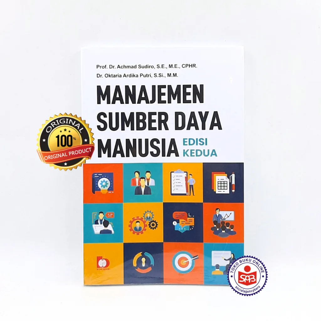 Manajemen Sumber Daya Manusia EDISI KEDUA - Achmad Sudiro