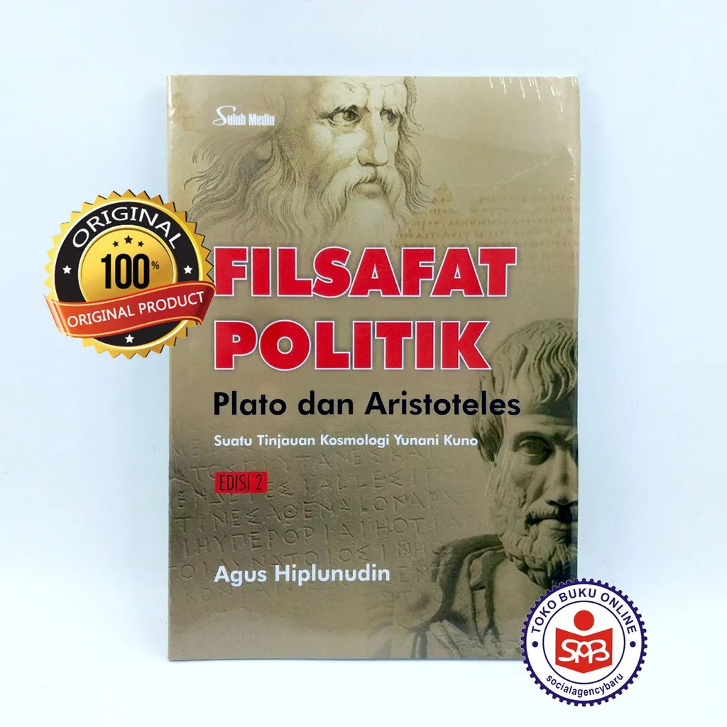 Filsafat Politik Plato Dan Aristoteles - Agus Hiplunudin