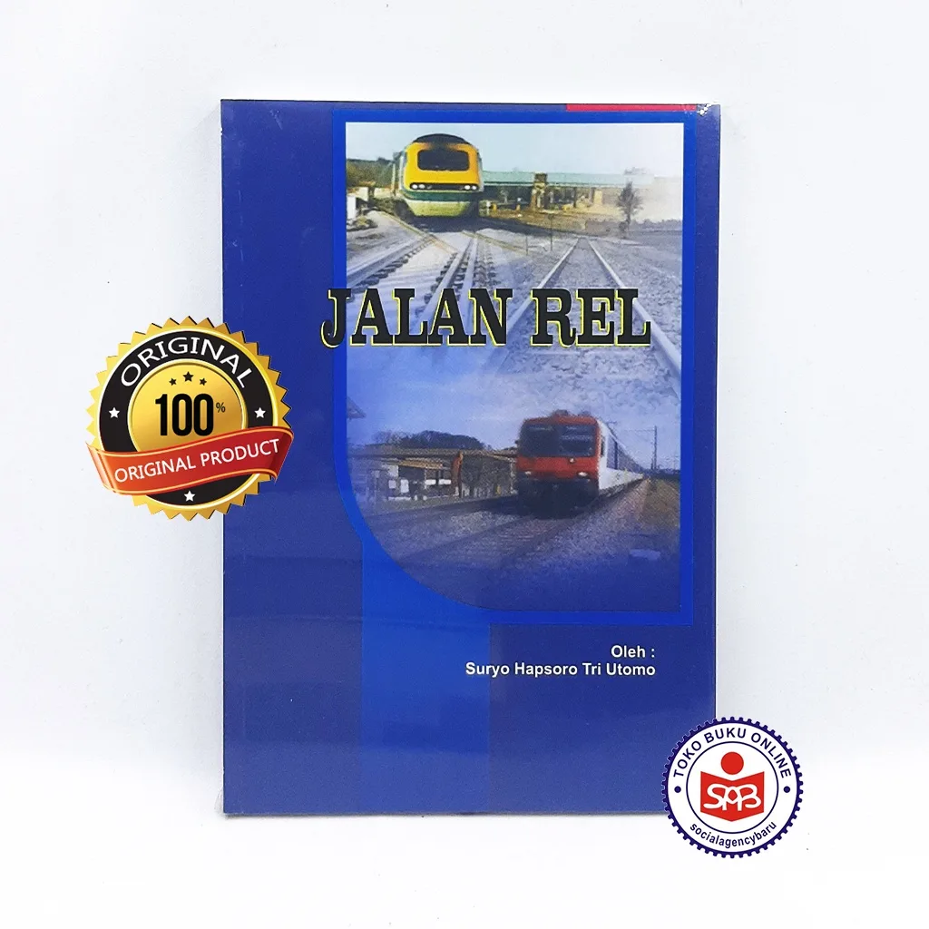 Jalan Rel - Suryo Hapsoro Tri Utomo