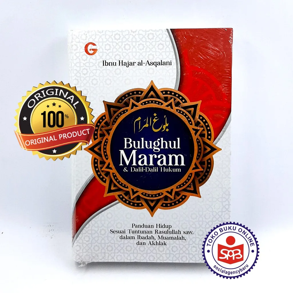 Bulughul Maram - Ibnu Hajar Al Asqalani - GEMA INSASI