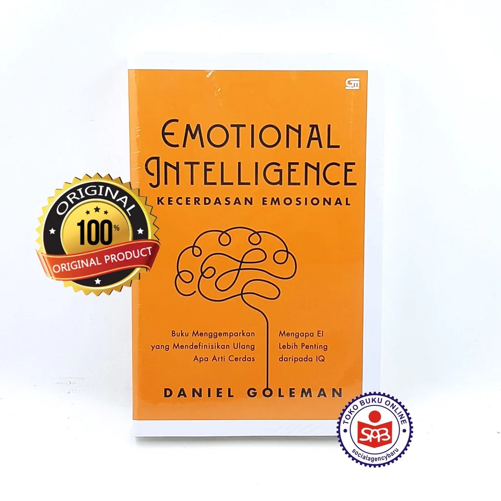 Emotional Intelligence Kecerdasan Emosional - Daniel Goleman