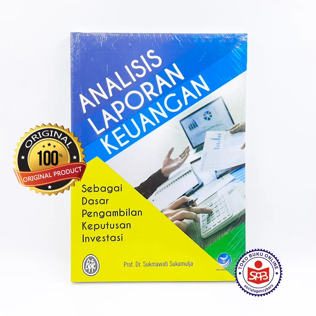 Analisis Laporan Keuangan - Sukmawati Sukamulja