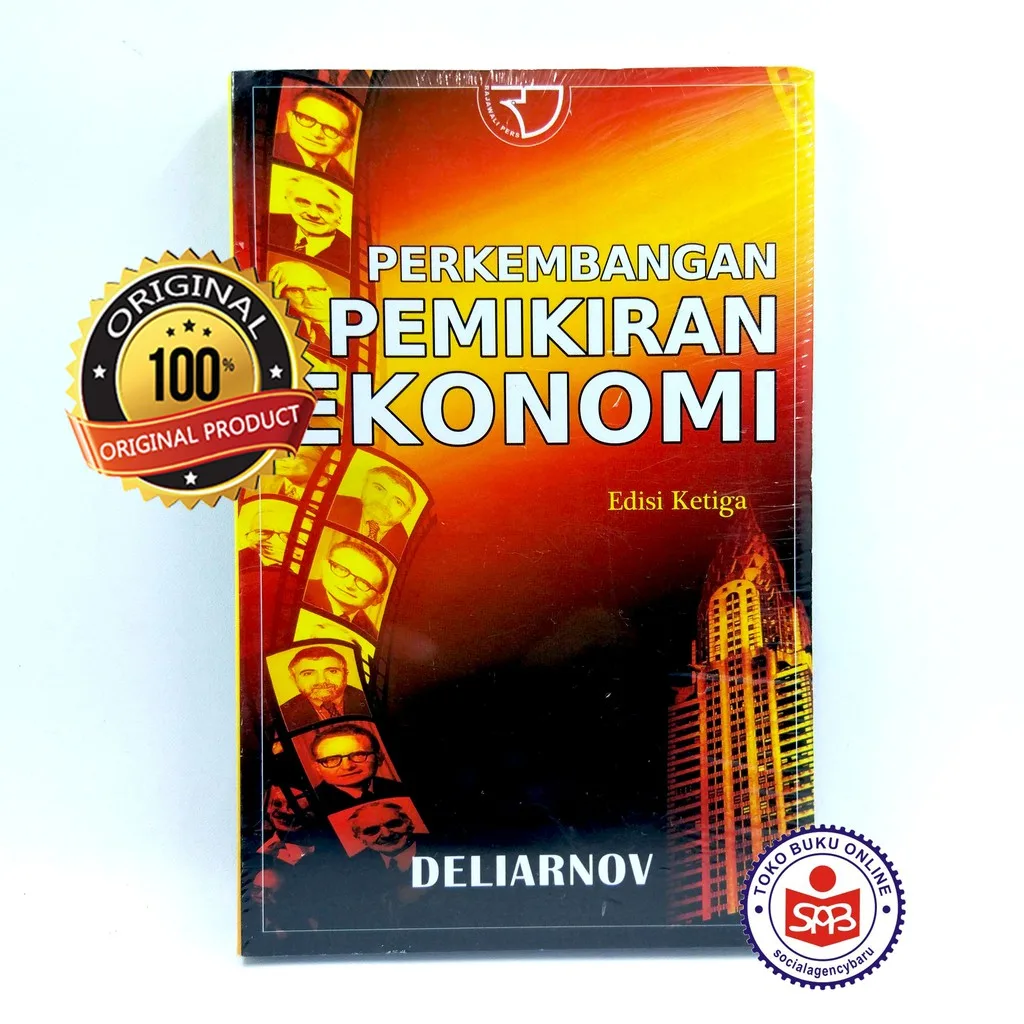 Perkembangan Pemikiran Ekonomi Edisi 3 - Deliarnov