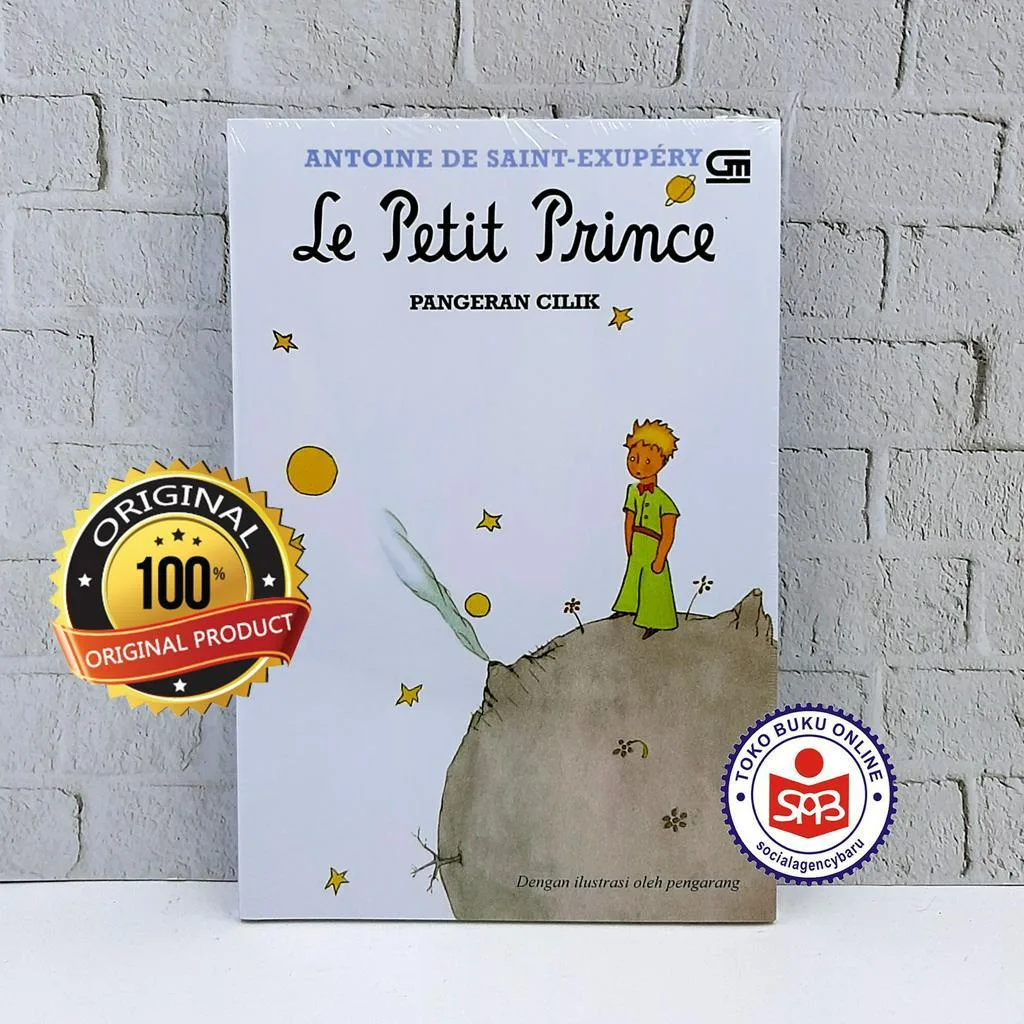 Pangeran Cilik Le Petit Prince - Antoine De Saint Exupery