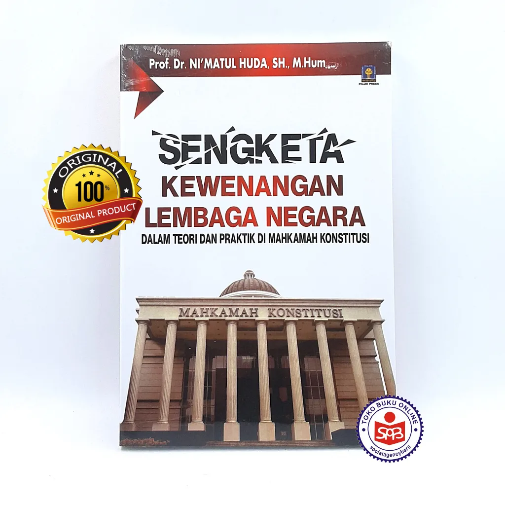 Sengketa Kewenangan Lembaga Negara - Nimatul Huda