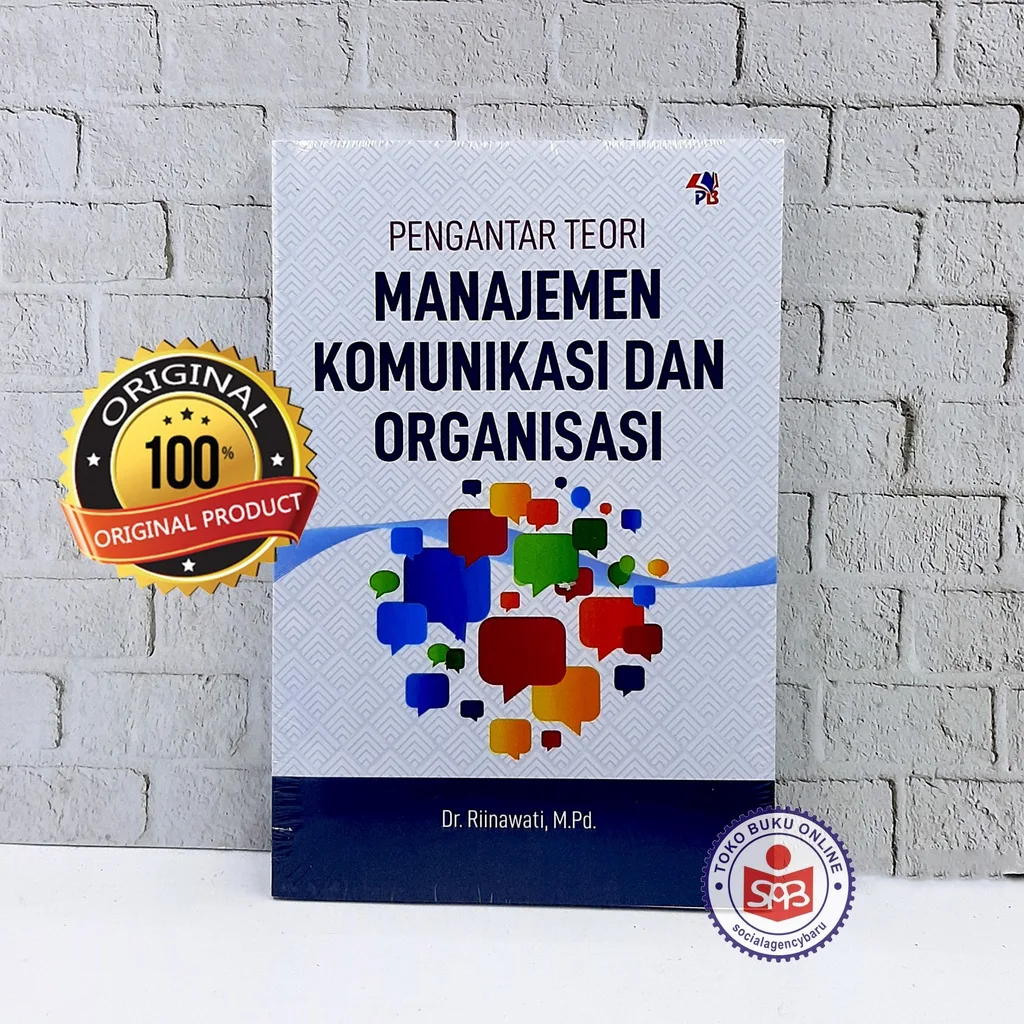 Pengantar Teori Manajemen Komunikasi dan Organisasi - Riinawati