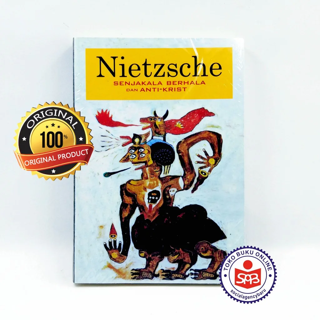 Senjakala Berhala dan Anti Krist - Friedrich Nietzsche
