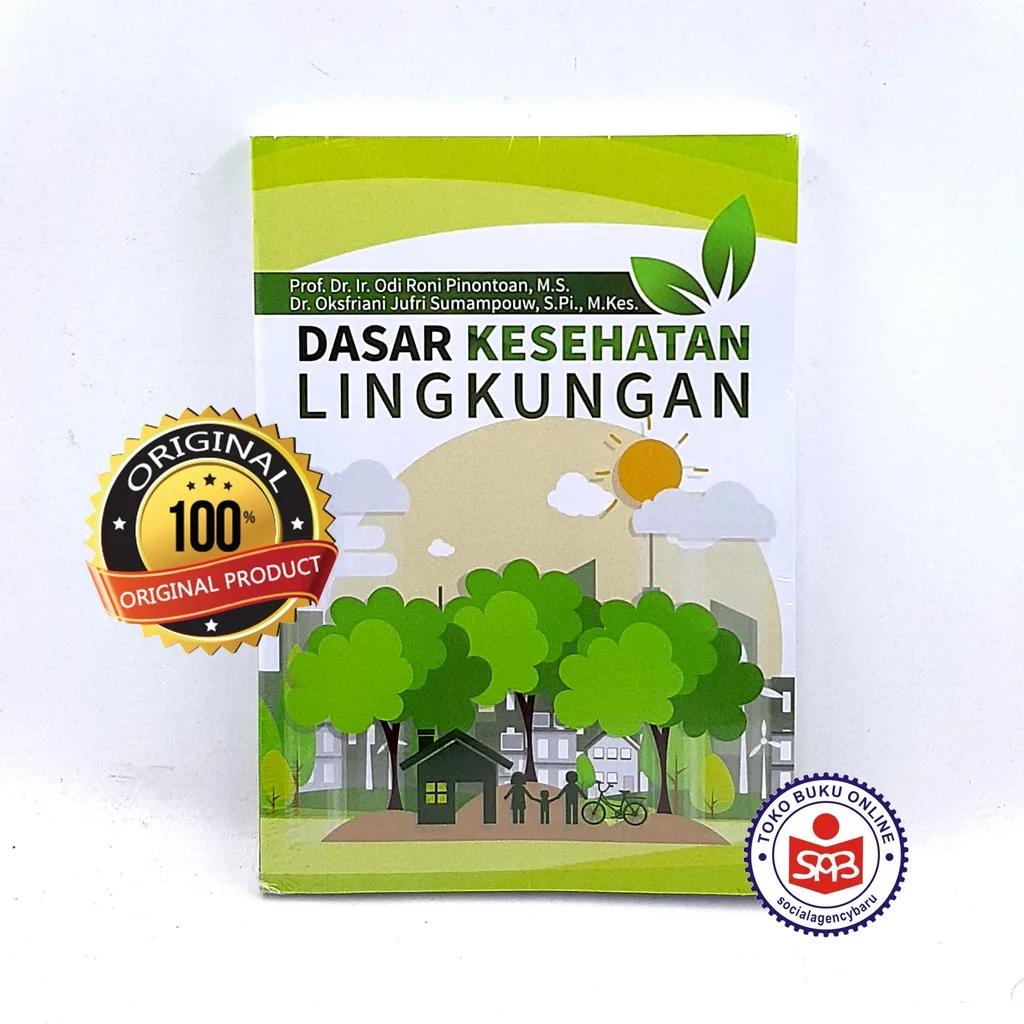 Dasar Kesehatan Lingkungan - Odi Roni Pinontoan