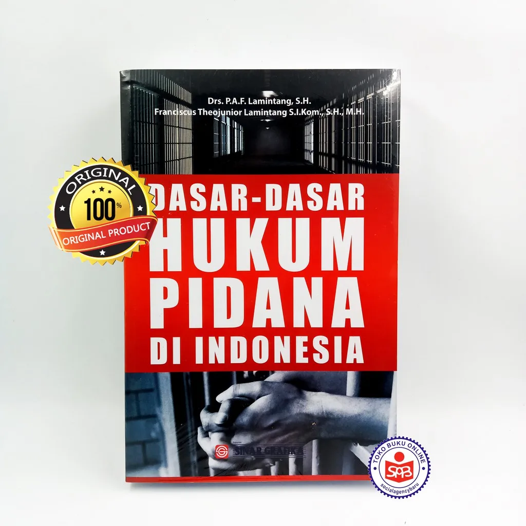 Dasar Dasar Hukum Pidana Di Indonesia - Lamintang