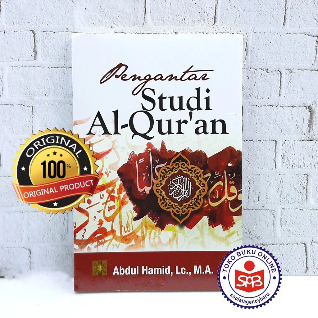 Pengantar Studi Al-Qur'an Quran - Abdul Hamid