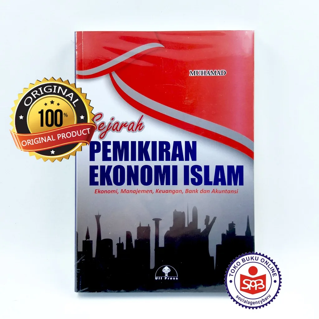 Sejarah Pemikiran Ekonomi Islam - Muhamad