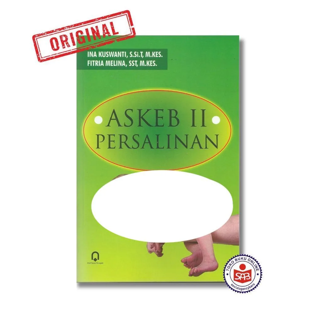 Buku Askeb II Persalinan - Ina Kuswanti