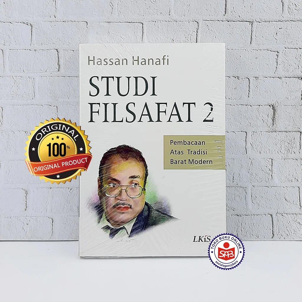 Studi Filsafat 2 Pembacaan Atas Tradisi Barat modern - Hassan Hanafi