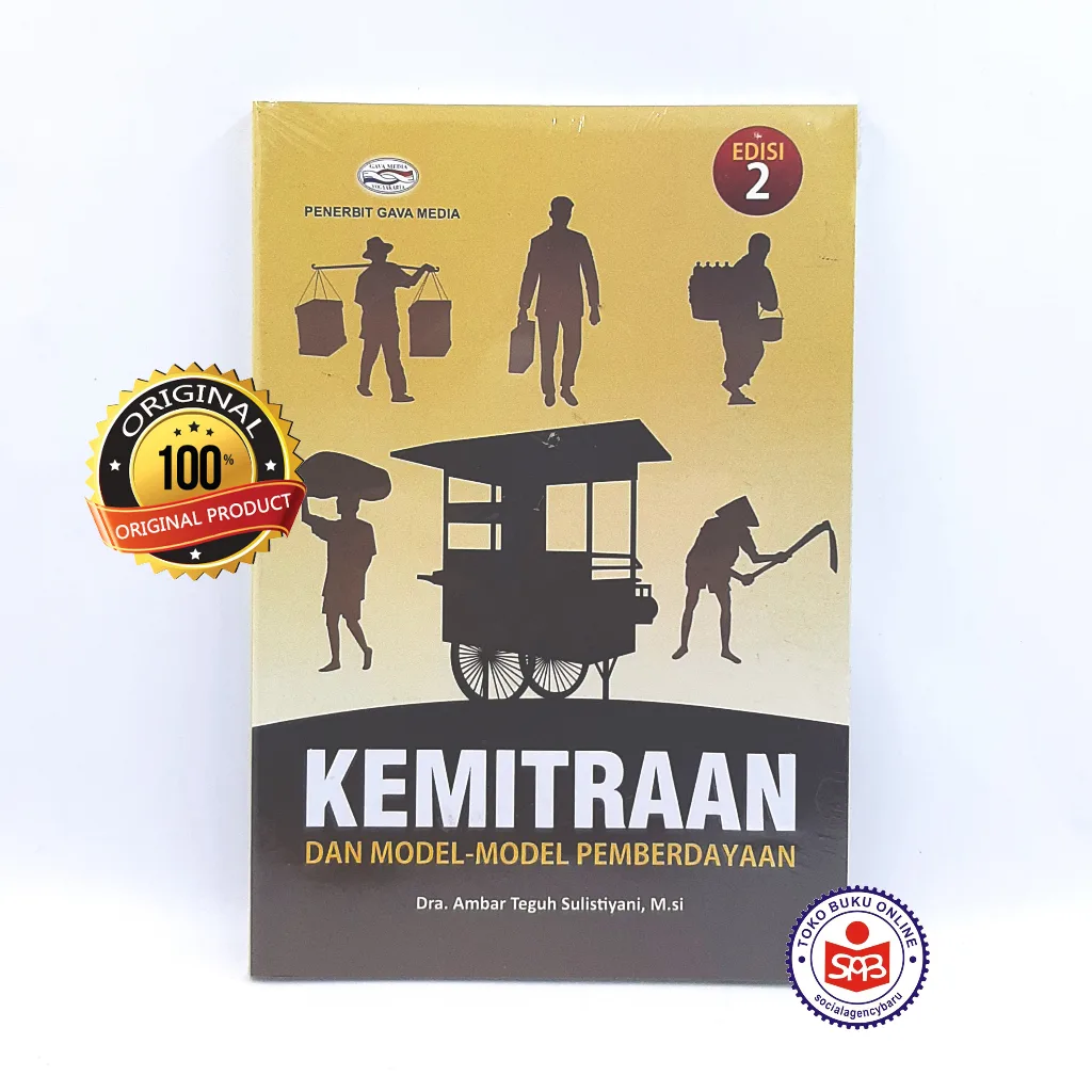 Kemitraan dan Model Model Pemberdayaan - Ambar Teguh