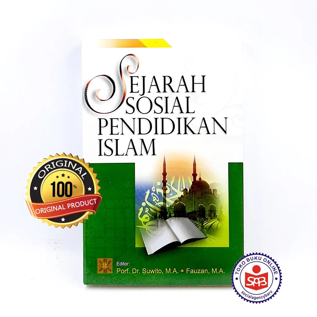 Sejarah Sosial Pendidikan Islam - Suwito