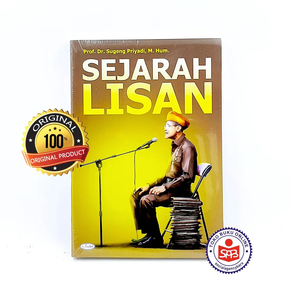 Sejarah Lisan - Sugeng Priyadi