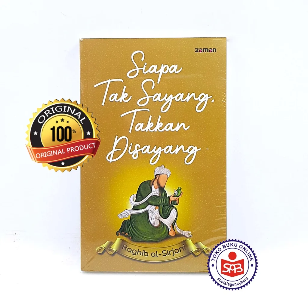 Siapa Tak Sayang Takkan Disayang - Raghib Al Sirjani