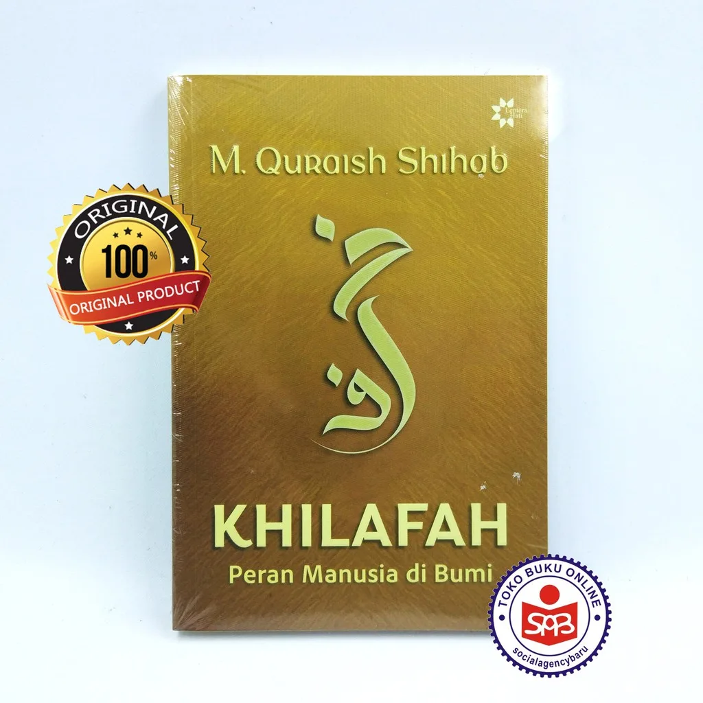 KHILAFAH Peran Manusia di Bumi - M Quraish Shihab