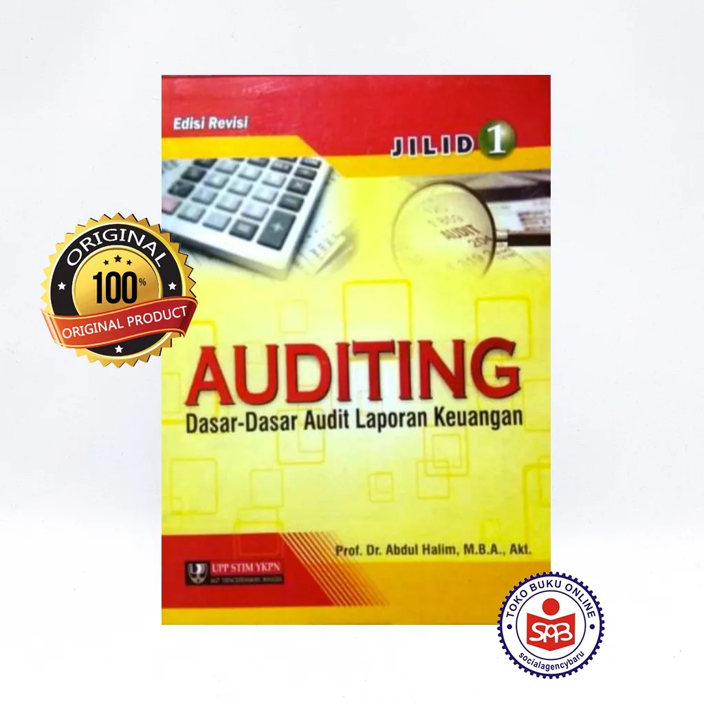 AUDITING Dasar Dasar Audit Laporan Keuangan - Abdul Halim