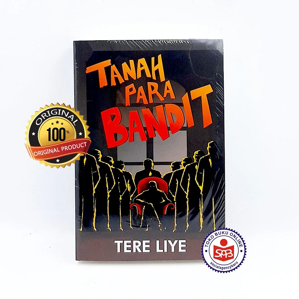 Tanah Para Bandit - Tere Liye