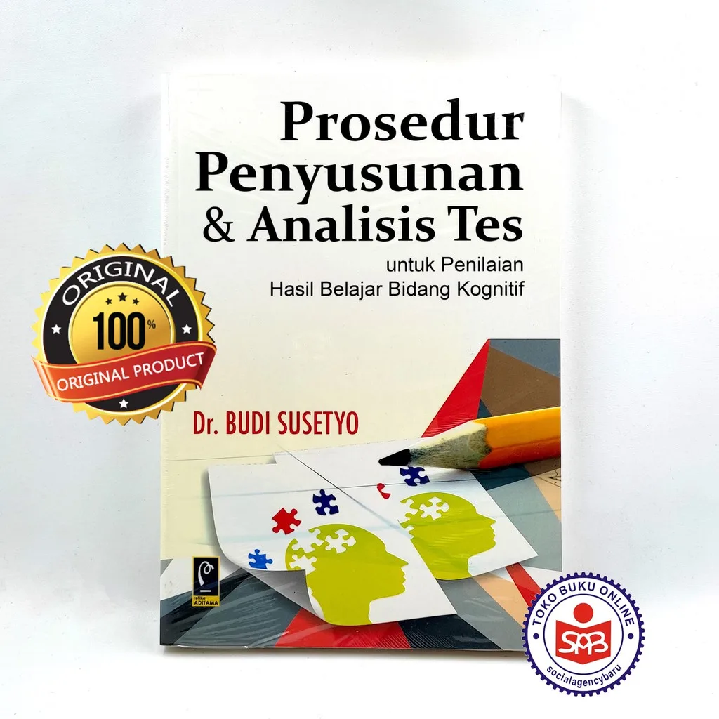 Prosedur Penyusunan dan Analisis Tes Untuk Penilaian - Budi Susetyo