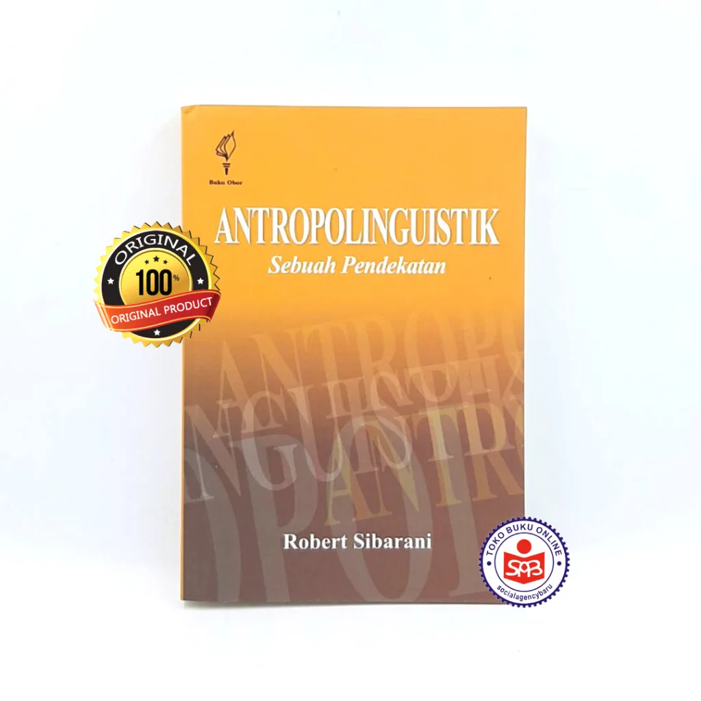 Antropolinguistik Sebuah Pendekatan - Robert Sibarani