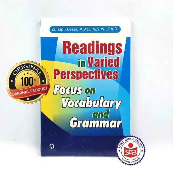 Readings In Varied Perspectives Focus On Vocabulary And Grammar - Zulkipli Lessy