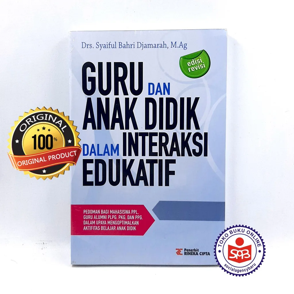 Guru Dan Anak Didik Dalam Interaksi Edukatif - Saiful Bahri Djamarah