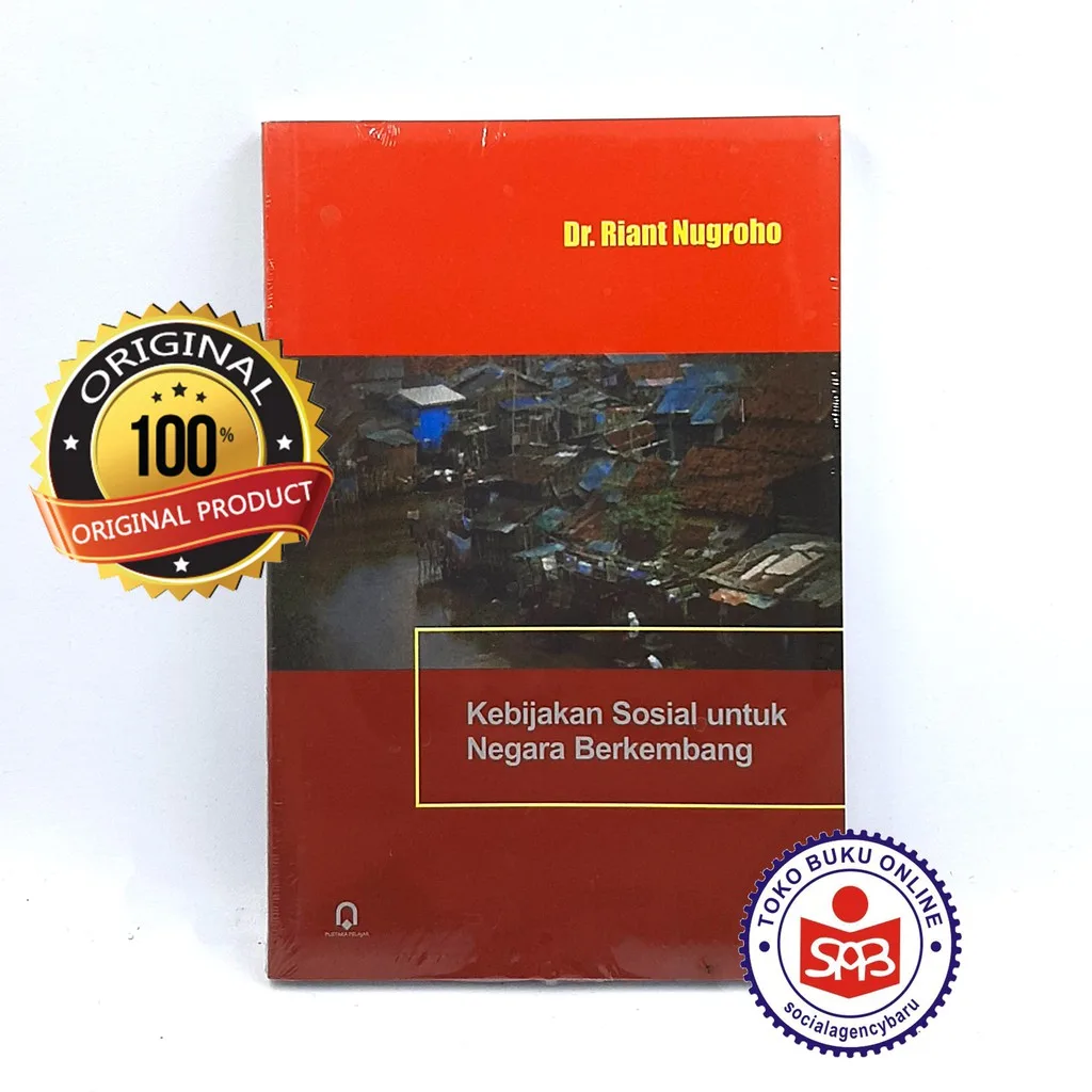 Kebijakan Sosial Untuk Negara Berkembang - Riant Nugroho