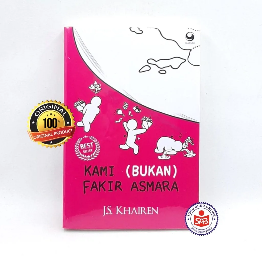 Kami Bukan Fakir Asmara - J.S. Khairen