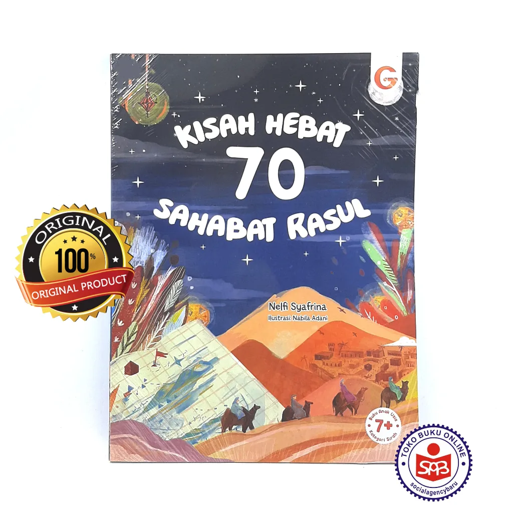 Kisah Hebat 70 Sahabat Rasul - Nelfi Syafrina