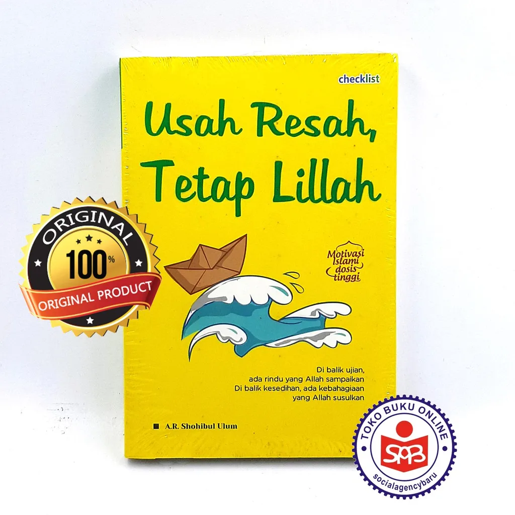 Usah Resah Tetap Lillah - Shohibul Ulum