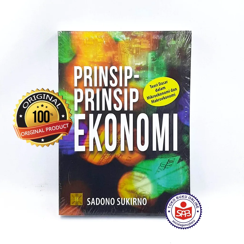 Prinsip Prinsip Ekonomi - Sadono Sukirno