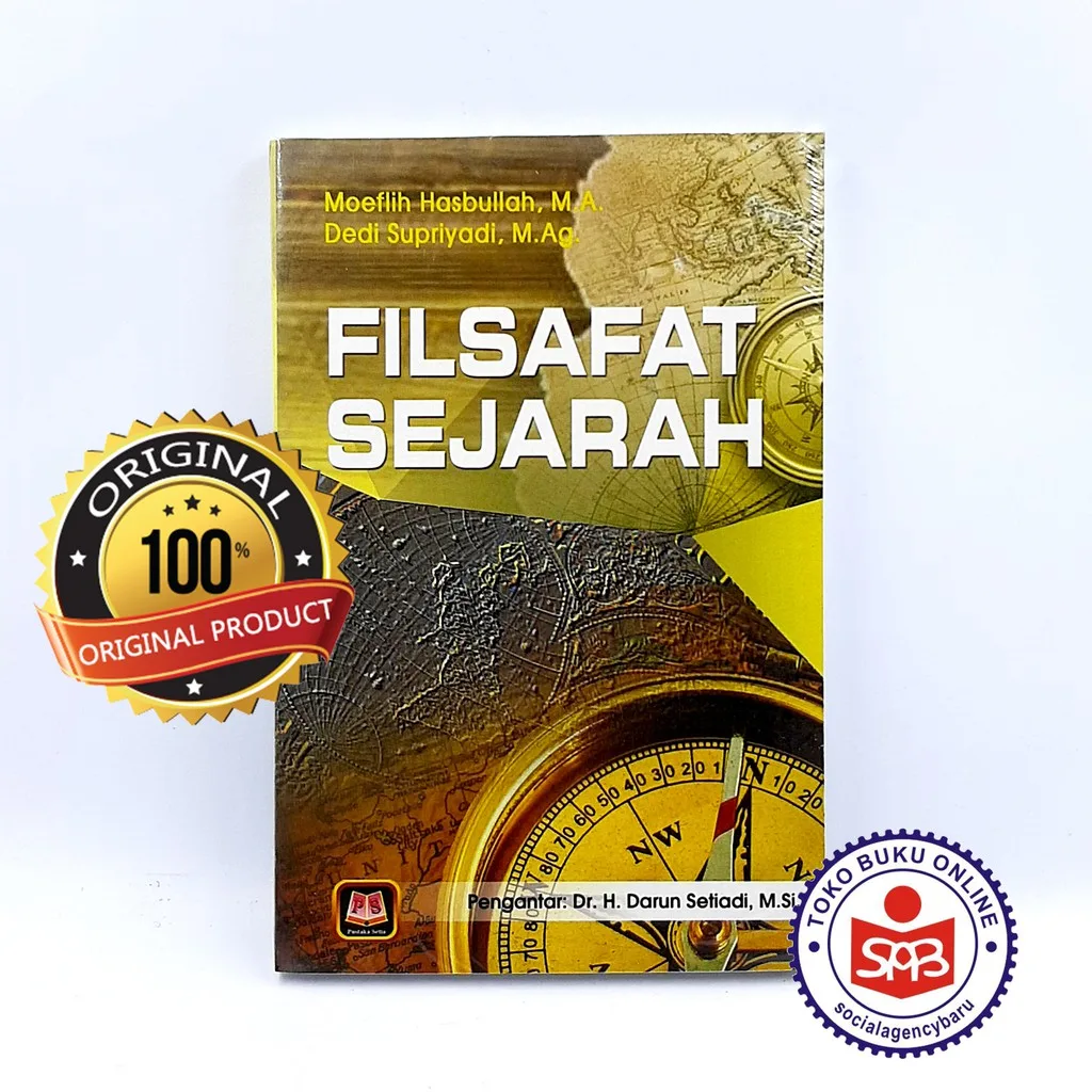 Filsafat Sejarah - Moeflih Hasbullah