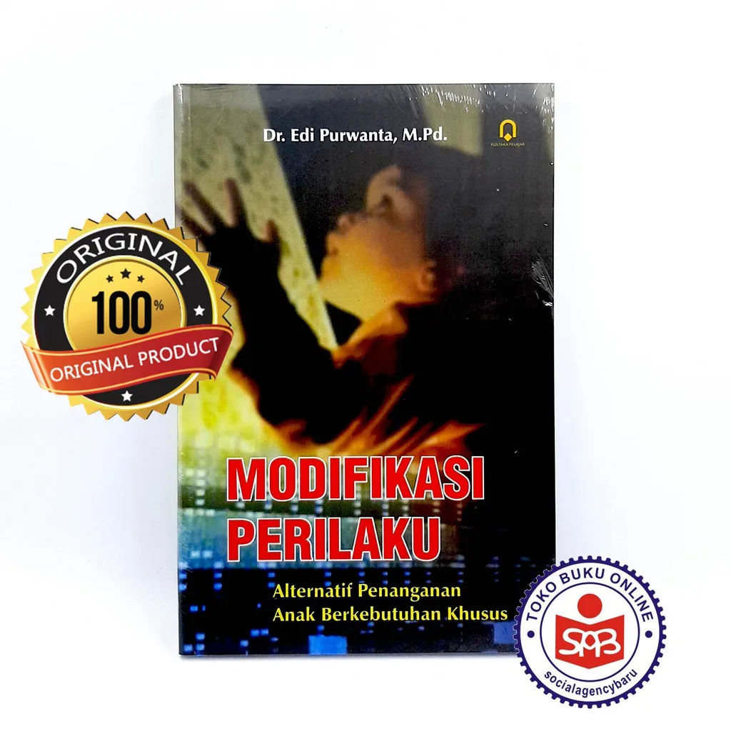 Modifikasi Perilaku Alternatif Penanganan Anak Berkebutuhan Khusus - Edi Purwanta
