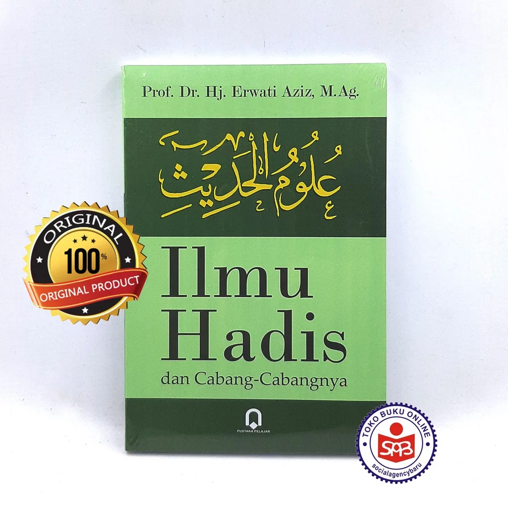 Ilmu Hadis dan Cabang Cabangnya - Erwati Aziz