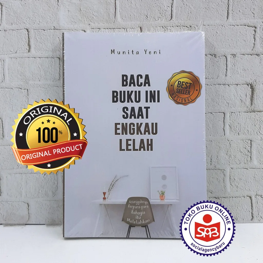 Baca Buku Ini Saat Engkau Lelah - Munita Yeni