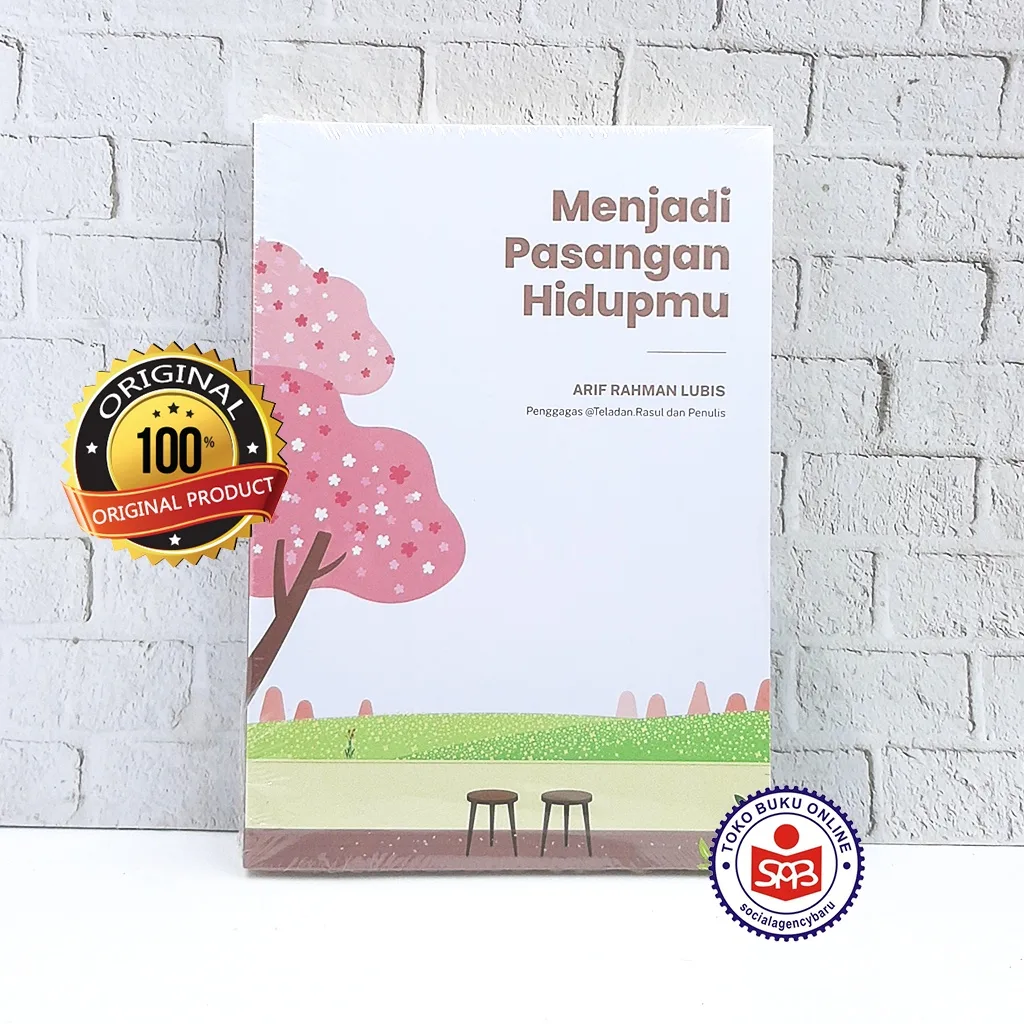 Menjadi Pasangan Hidupmu - Arif Rahman Lubis