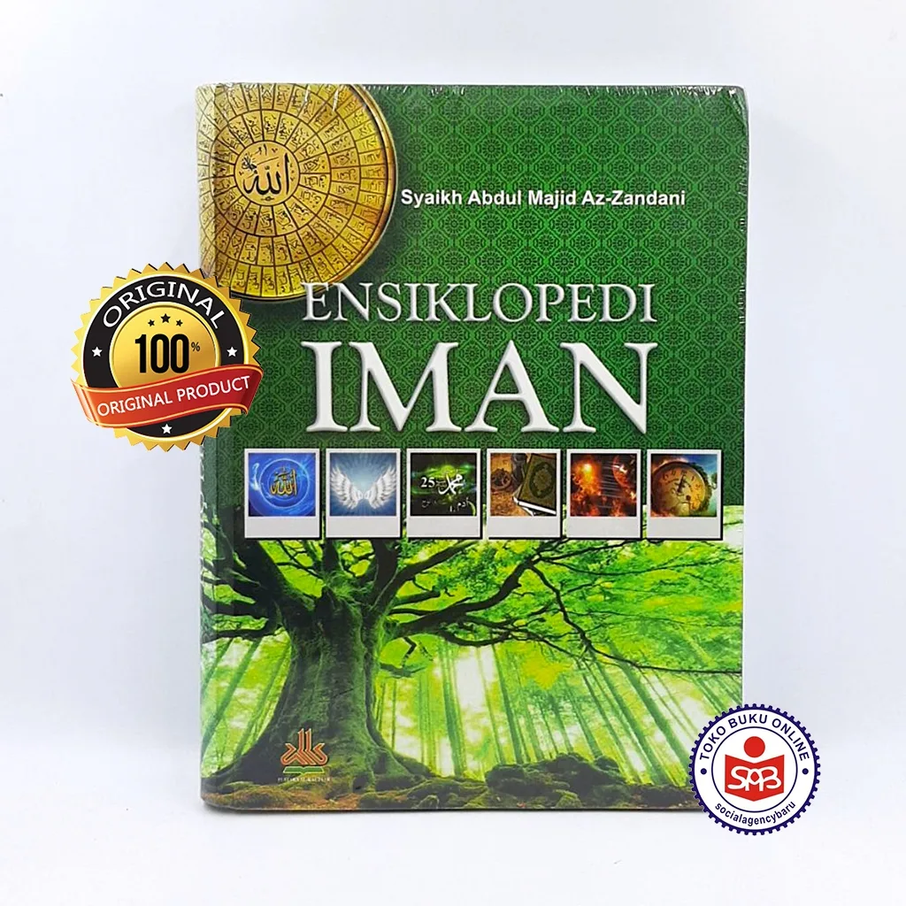 Ensiklopedi Iman - Syaikh Abdul Majid Az-Zandani
