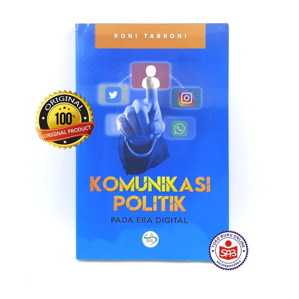 Komunikasi Politik Pada Era Digital - Roni Tabroni